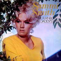 Sammi Smith - The Rainbow In Daddy's Eyes